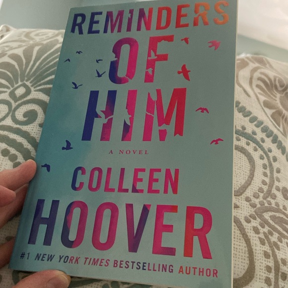 Reminders of Him a novel by Colleen Hoover - Picture 1 of 4
